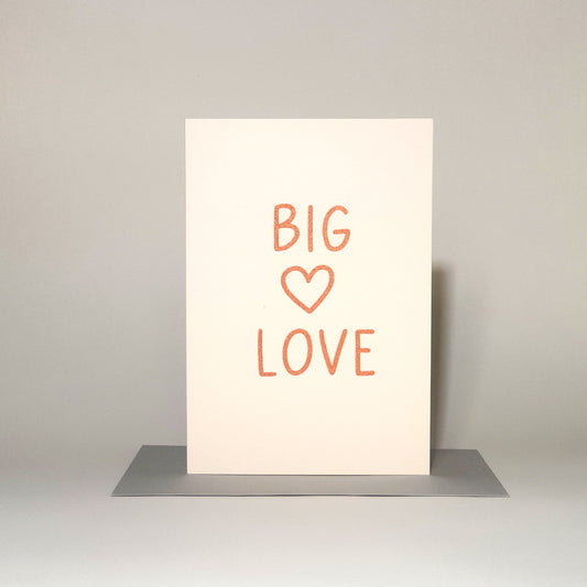 Big Love greeting card
